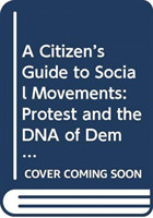 Citizen's Guide to Social Movements
