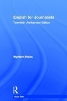 English for Journalists Twentieth Anniversary Edition