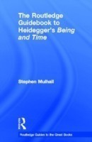 Routledge Guidebook to Heidegger's Being and Time