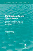 Multinationals and World Trade (Routledge Revivals)