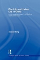 Ethnicity and Urban Life in China