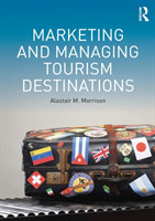 Marketing and Managing Tourism Destinations*