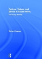 Culture, Values and Ethics in Social Work