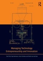 Managing Technology Entrepreneurship and Innovation