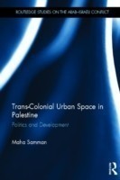 Trans-Colonial Urban Space in Palestine
