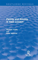 Family and Kinship in East London