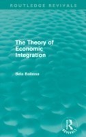 Theory of Economic Integration (Routledge Revivals)