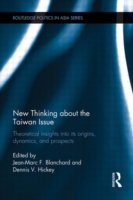 New Thinking about the Taiwan Issue