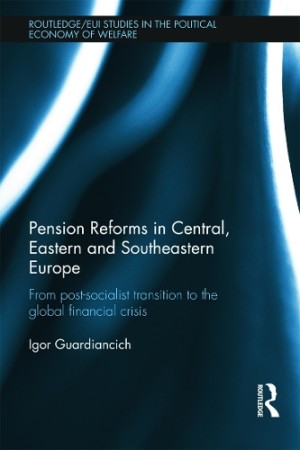 Pension Reforms in Central, Eastern and Southeastern Europe