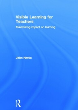 Visible Learning for Teachers