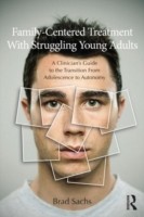 Family-Centered Treatment With Struggling Young Adults