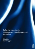 Reflective Learning in Management, Development and Education