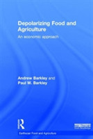 Depolarizing Food and Agriculture