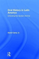 Oral History in Latin America