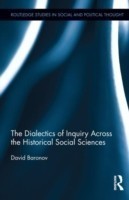 Dialectics of Inquiry Across the Historical Social Sciences