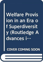 Welfare Provision in an Era of Superdiversity