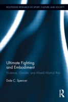 Ultimate Fighting and Embodiment