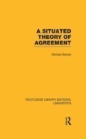 Situated Theory of Agreement (RLE Linguistics B: Grammar)