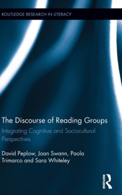Discourse of Reading Groups Integrating Cognitive and Sociocultural Perspectives