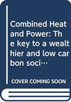 Combined Heat and Power