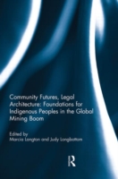 Community Futures, Legal Architecture