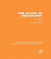 Scope of Geography (RLE Social & Cultural Geography)