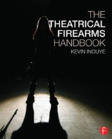 Theatrical Firearms Handbook