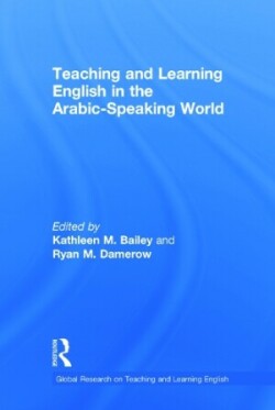 Teaching and Learning English in the Arabic-Speaking World