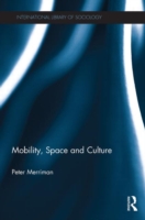 Mobility, Space and Culture