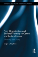 Party Organization and Electoral Volatility in Central and Eastern Europe