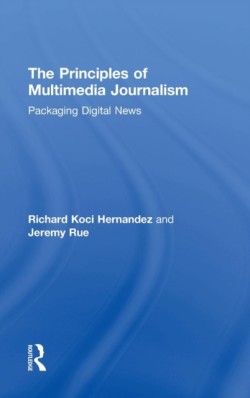 Principles of Multimedia Journalism