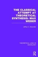 Classical Attempt at Theoretical Synthesis (Theoretical Logic in Sociology)