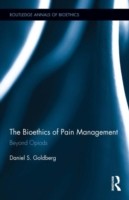 Bioethics of Pain Management