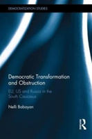 Democratic Transformation and Obstruction