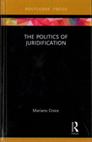 Politics of Juridification