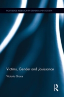 Victims, Gender and Jouissance