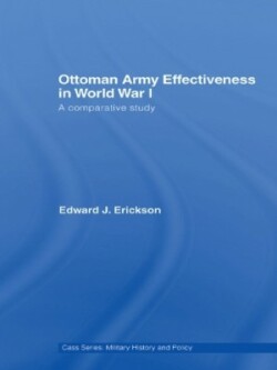 Ottoman Army Effectiveness in World War I