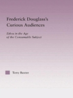 Frederick Douglass's Curious Audiences
