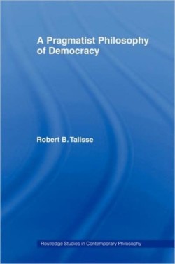 Pragmatist Philosophy of Democracy