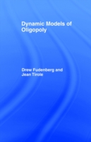 Dynamic Models of Oligopoly