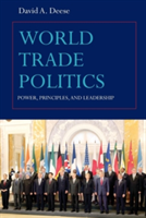 World Trade Politics