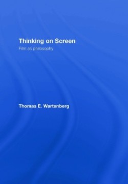 Thinking on Screen