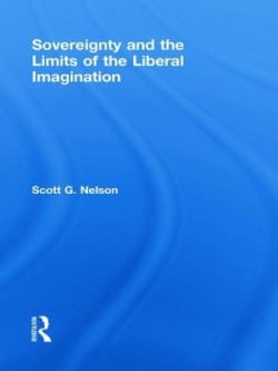 Sovereignty and the Limits of the Liberal Imagination