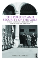 Politics and Security of the Gulf