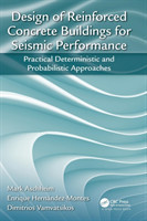 Design of Reinforced Concrete Buildings for Seismic Performance