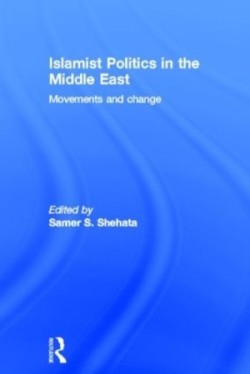 Islamist Politics in the Middle East
