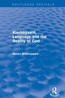 Kierkegaard, Language and the Reality of God