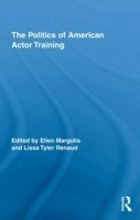 Politics of American Actor Training