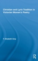 Christian and Lyric Tradition in Victorian Women's Poetry