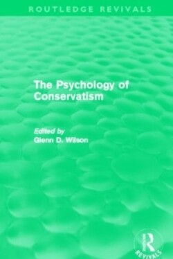Psychology of Conservatism (Routledge Revivals)